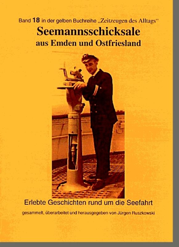 Seemannsschicksale aus Emden und Ostfriesland