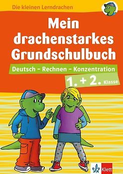 Klett Mein drachenstarkes Grundschulbuch 1.+ 2. Klasse