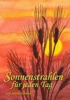 Sonnenstrahlen für jeden Tag