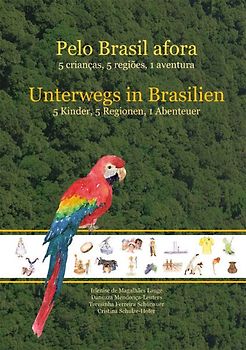 Unterwegs in Brasilien / Pelo Brasil afora