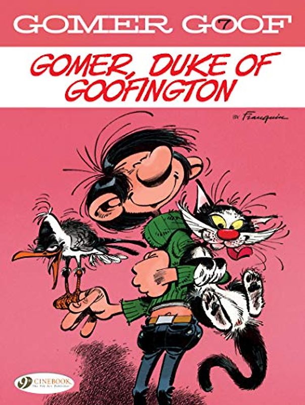 Gomer, Duke of Goofington (Gomer Goof, Band 7)