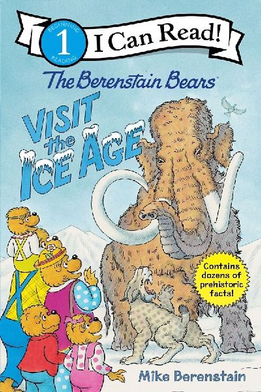The Berenstain Bears Visit the Ice Age
