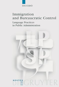 Immigration and Bureaucratic Control