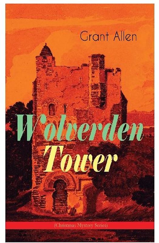 Wolverden Tower (Christmas Mystery Series)