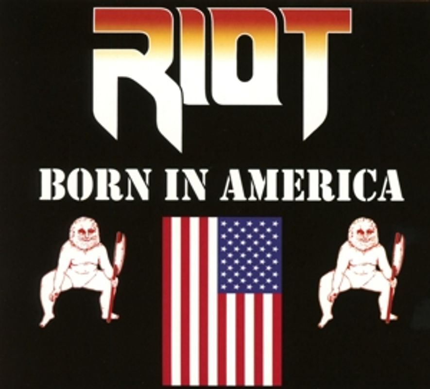 Riot - Born in America