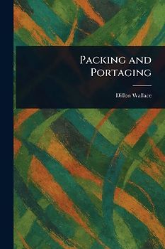 Packing and Portaging
