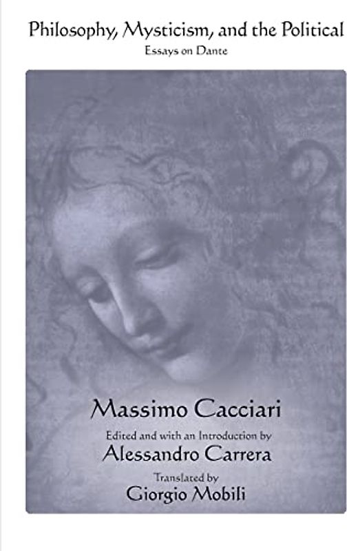 Philosophy, Mysticism, and the Political