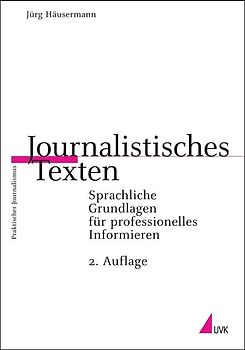 Journalistisches Texten