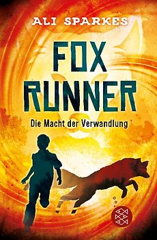 Fox Runner – Die Macht der Verwandlung