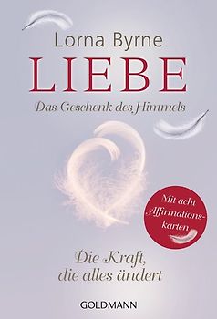 Liebe – Das Geschenk des Himmels
