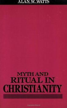 Myth and Ritual In Christianity