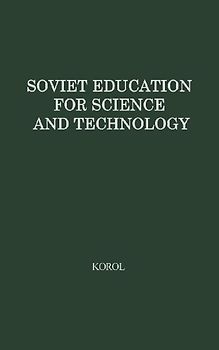Soviet Education for Science and Technology