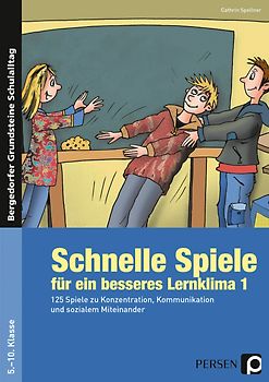Schnelle Spiele für ein besseres Lernklima 1