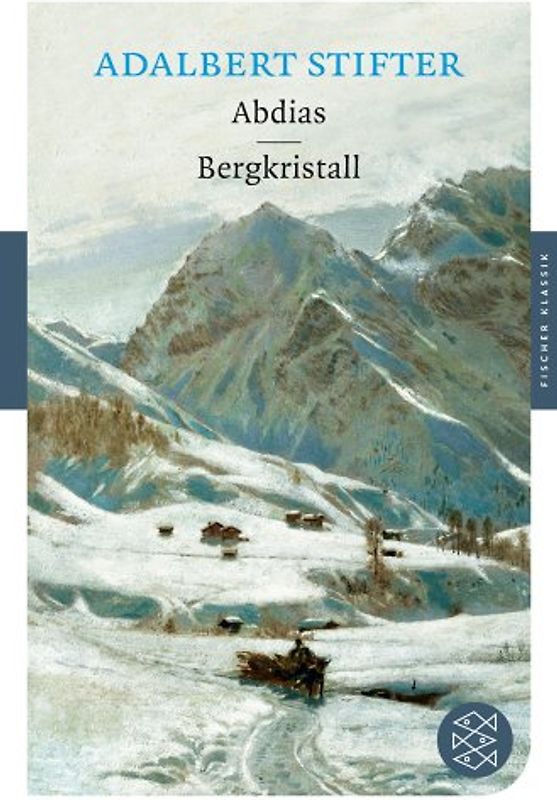 Abdias / Bergkristall. Erzählungen