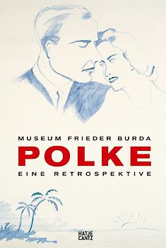 Polke Eine Retrospektive