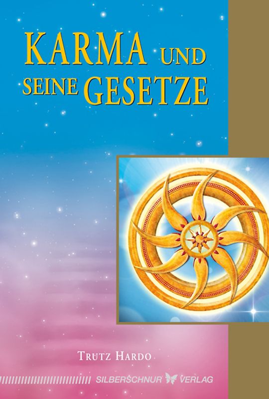 Karma und seine Gesetze
