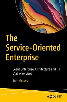 The Service-Oriented Enterprise