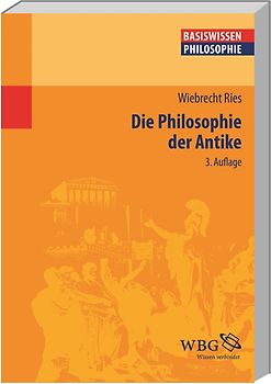 Die Philosophie der Antike