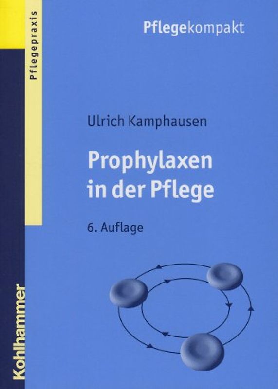 Prophylaxen in der Pflege
