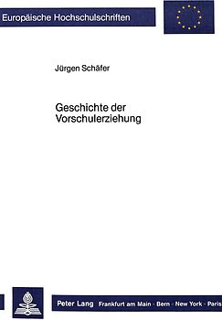Geschichte der Vorschulerziehung