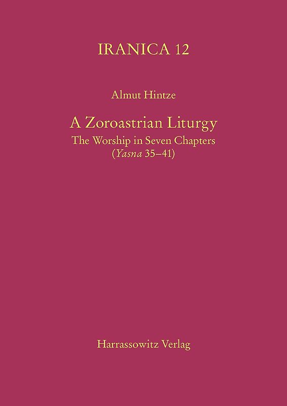 A Zoroastrian Liturgy