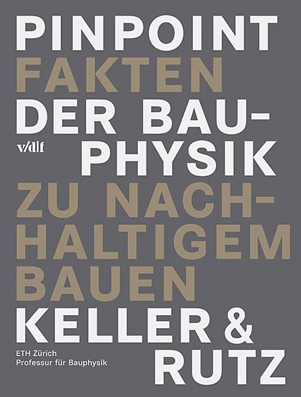 Pinpoint - Fakten der Bauphysik zu nachhaltigem Bauen