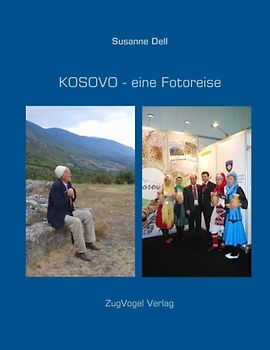 Kosovo - eine Fotoreise