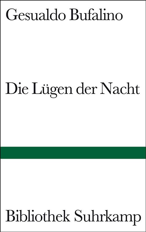 Die Lügen der Nacht