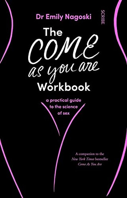 The Come As You Are Workbook
