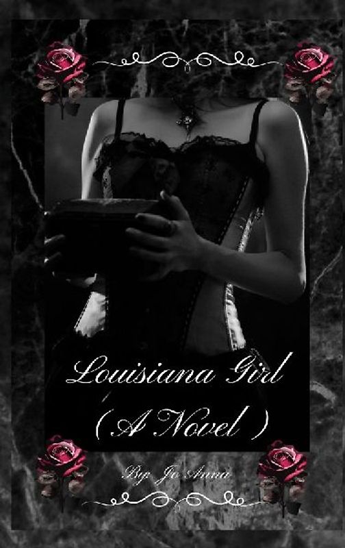 Louisiana Girl (A Novel)