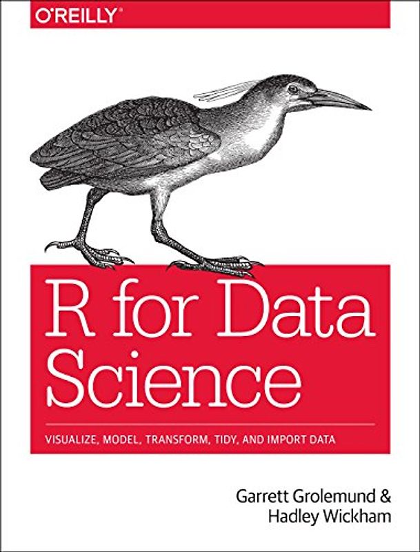 Data Science with R - Grolemund, Garrett