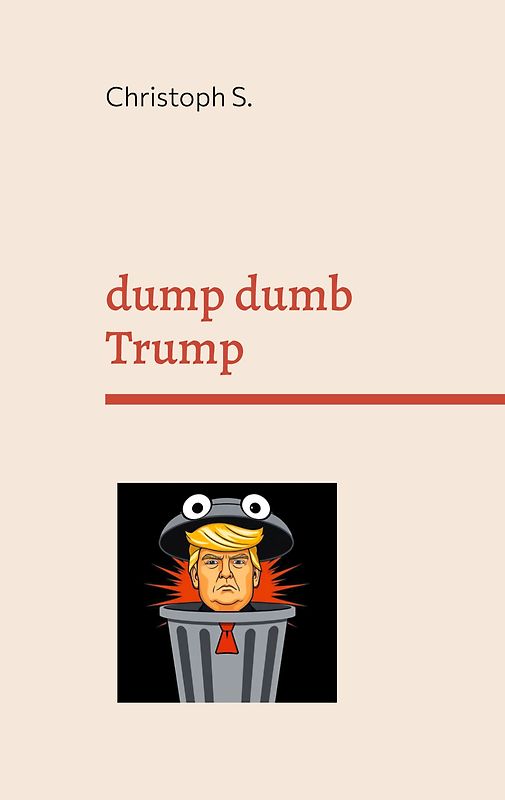 dump dumb Trump
