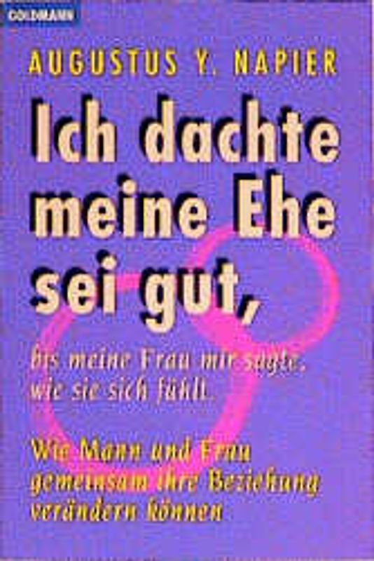 Ich dachte, meine Ehe sei gut...