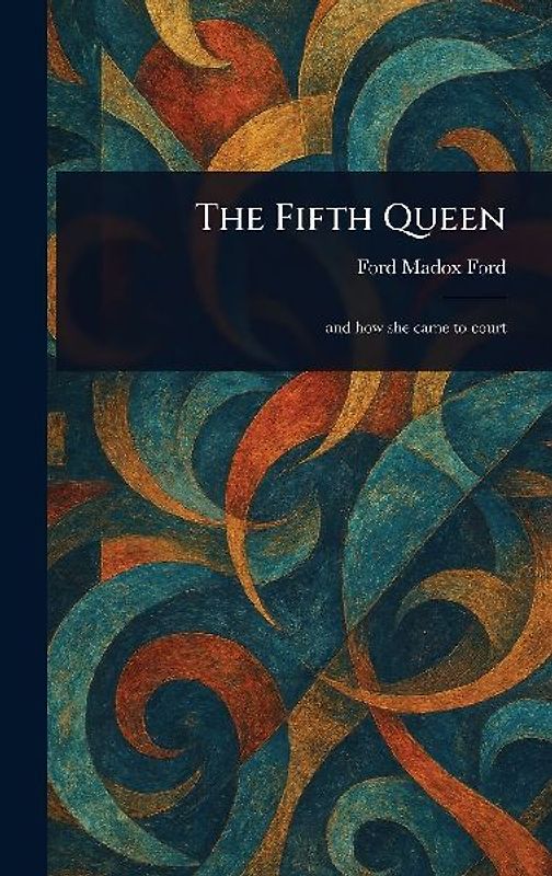 The Fifth Queen