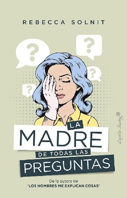 La madre de todas las preguntas