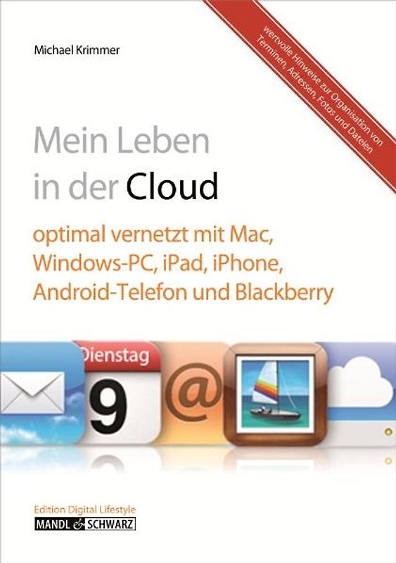 Mein digitales Leben in der Cloud