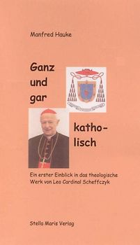 Ganz und gar katholisch