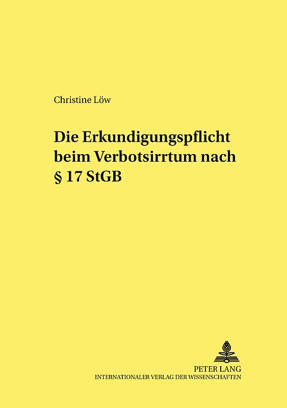 Die Erkundigungspflicht beim Verbotsirrtum nach § 17 StGB