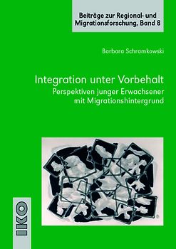 Integration unter Vorbehalt
