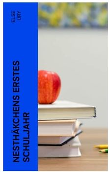 Nesthäkchens erstes Schuljahr