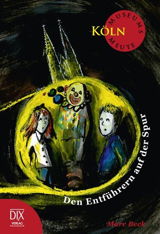 MuseumsMeute Köln: Den Entführern auf der Spur