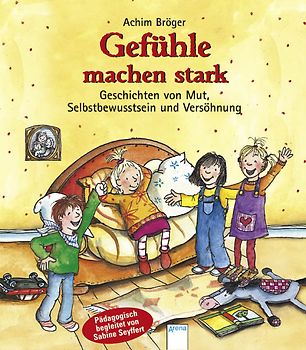 Gefühle machen stark