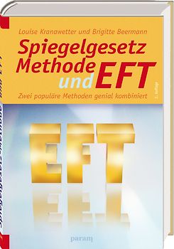 Spiegelgesetz-Methode und EFT. Zwei populäre Methoden genial kombiniert