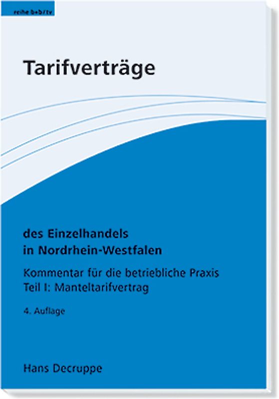 Tarifverträge des Einzelhandels in Nordrhein-Westfalen.