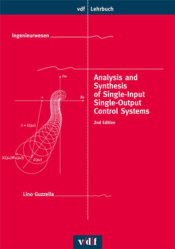 Analysis and Synthesis of Single-Input/Single-Output Control Systems