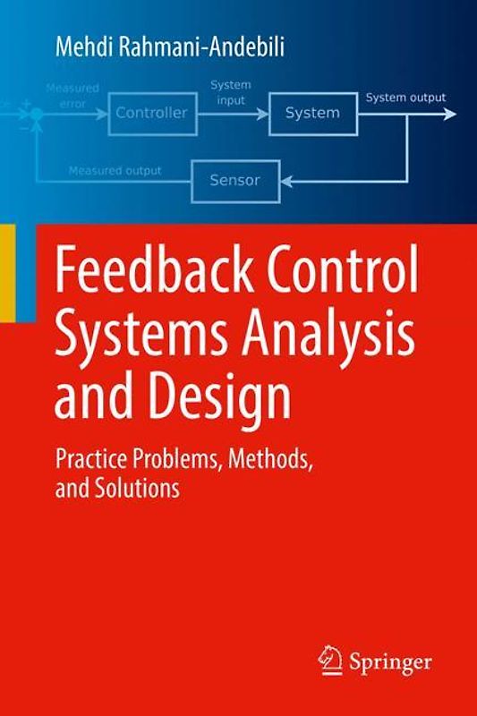 Feedback Control Systems Analysis and Design
