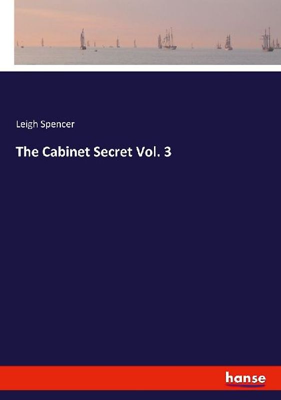 The Cabinet Secret Vol. 3
