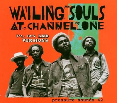 Wailing Souls - The Wailing Souls at Channel 1
