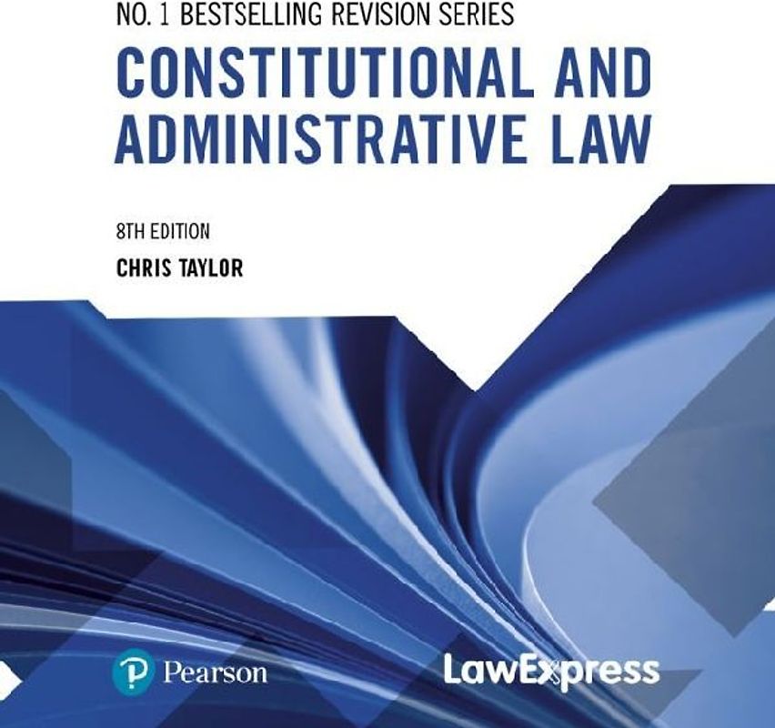 Law Express: Constitutional and Administrative Law