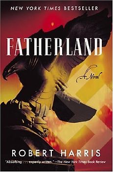 Fatherland: A Novel (Mortalis) - Robert Harris